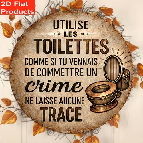 photo de l'article Plaque murale plate 2D, 1 pièce, panneau de toilettes français pour décoration de salle de bain, plaque murale vintage en langue française avec étiquette "Utilisation des toilettes", décoration ronde artificielle sans cadre pour bar, restaurant - Cadeau de vacances idéal pour pendaison de crémaillère ou usage commercial, décoration d'Halloween et de Noël
