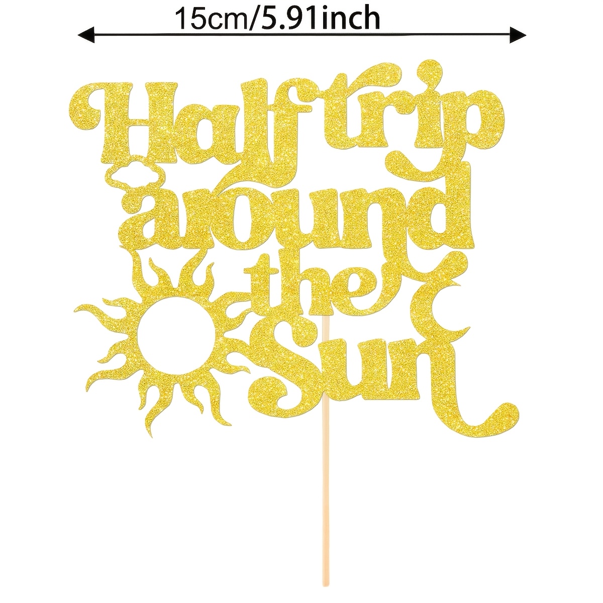 Golden Glitter Half Trip Around the Sun Cake Topper for Baby Showers