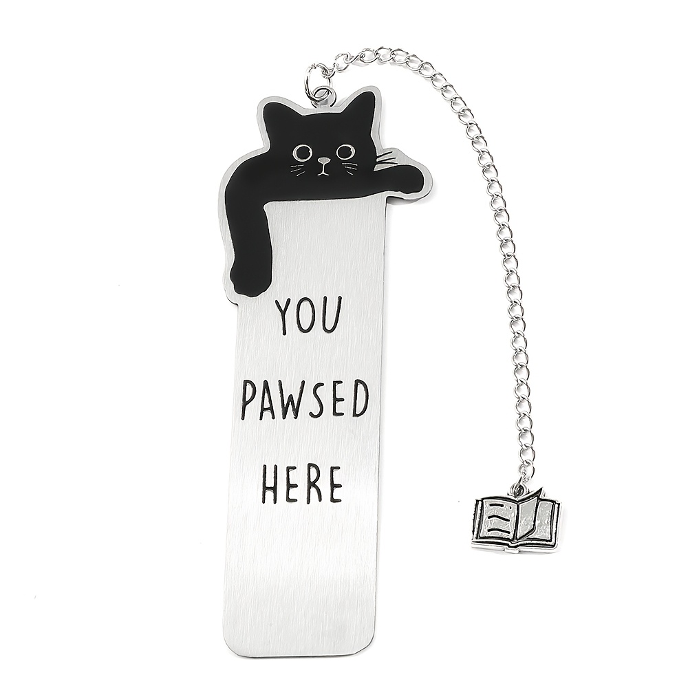 

Black Cat 'you Here' Stainless Steel Bookmark - Perfect Gift For Cat Lovers & , Ideal For Birthdays & Christmas Parties