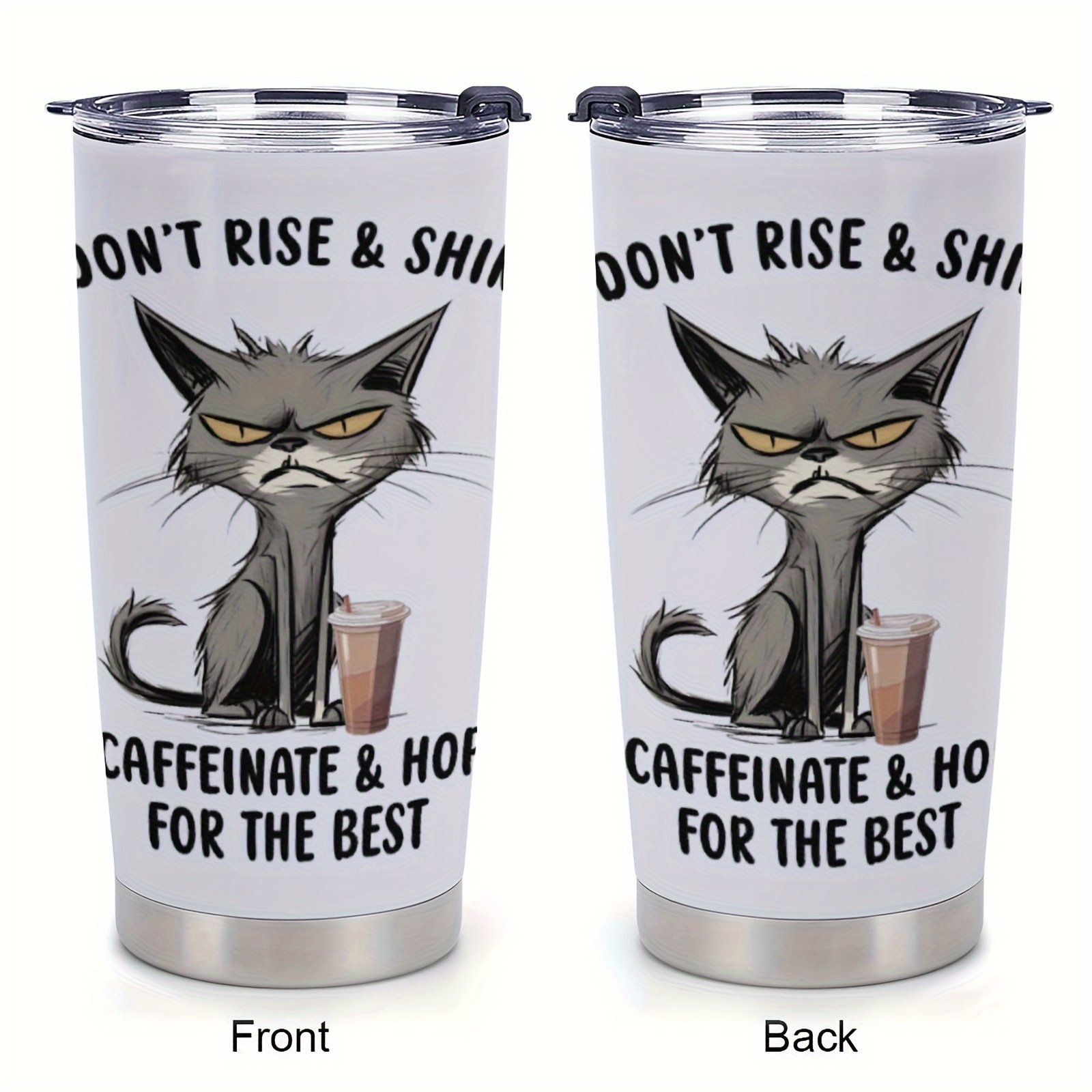 

1pc 20oz Stainless Steel Double Layer Insulated Coffee Cup With Lid, Crazy Cat, I Don't Rise And Shine, Gift For Bestie, Friends, Family, Workmate