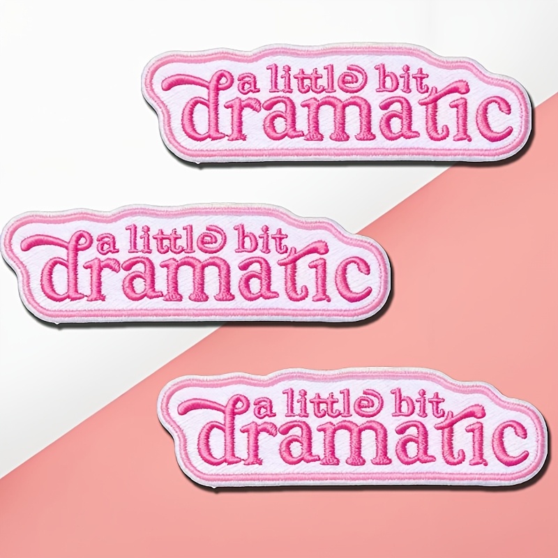 TEMU 3pcs " Dramatic" Patches, Sew-on Iron-on Embroidered Patches, Fun Apparel Biker Decal Patches, Suitable For Hats, Backpacks, Jeans, Vests,