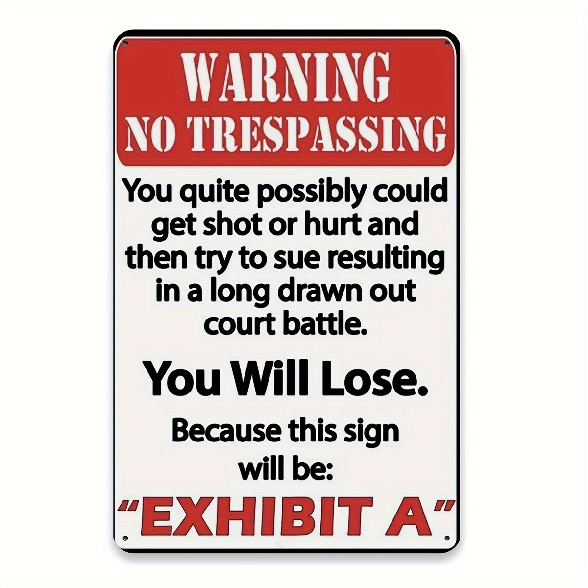 

No Trespassing" Aluminum Sign - Humorous Warning For Home, Bar, Cafe, Garage & Farmhouse Decor, 7.8x11.8 Inches, Metal Wall Hanging