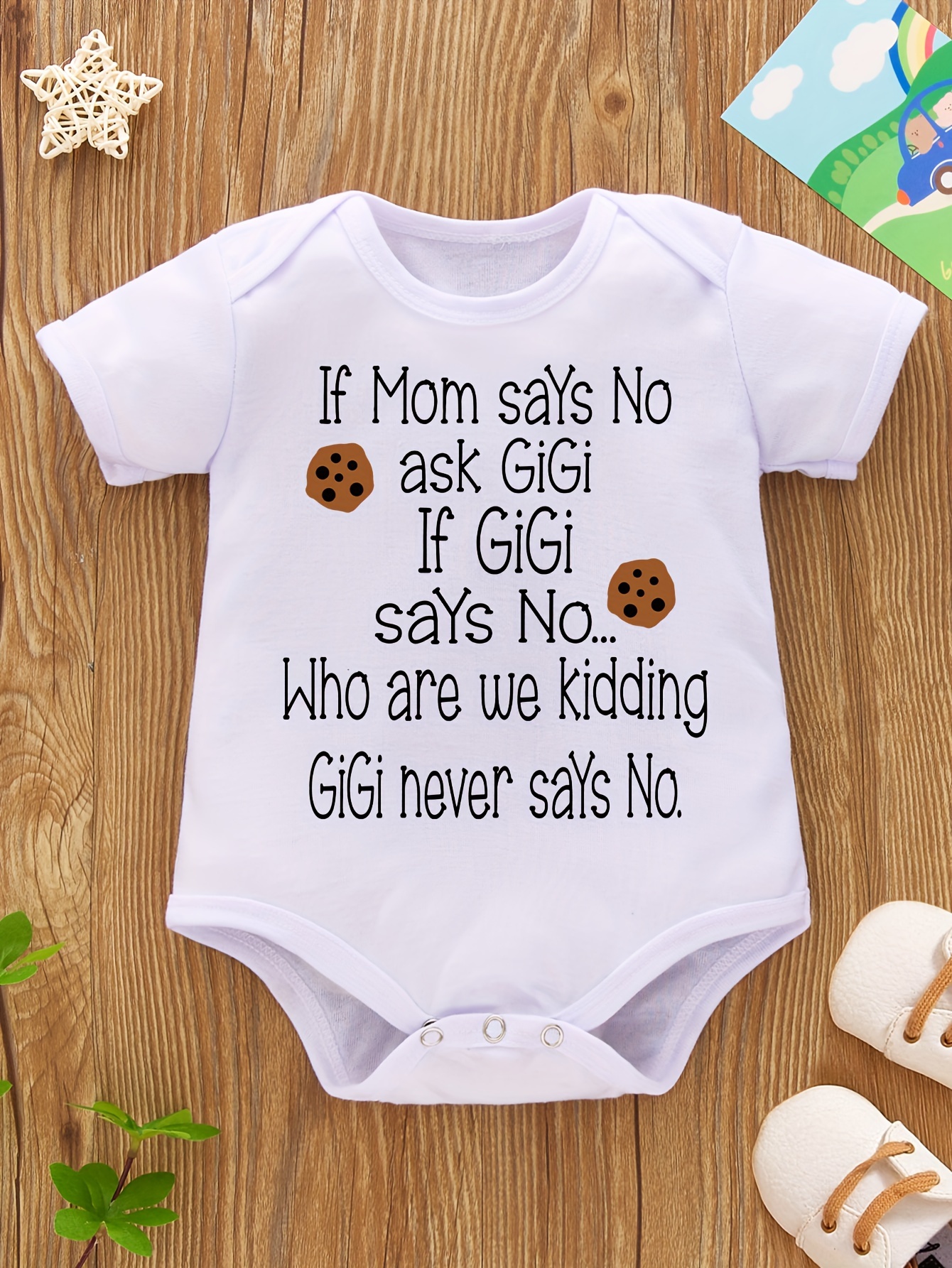 If Mom Says No Ask Gigi If Gigi Says No Who Are We Kidding T-Shirt If Mom Says No Ask Gigi If Gigi Says No Who Are We Kidding T-Shirt