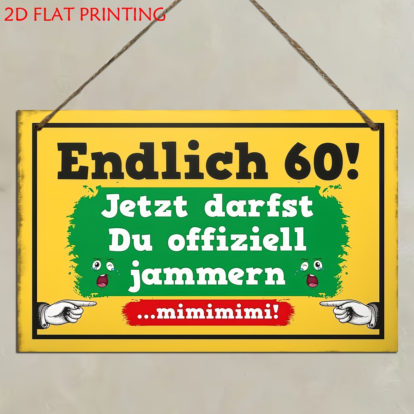 E-shop 2D-Flach, . Lustiges 60. Geburtstagsschild „ 60! Jetzt kannst du meckern “ – Deutsche Humor-Wandtafel im Vintage-Stil – Geeignet für Zuhause,