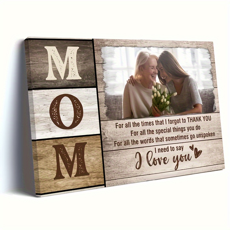 

1pc, Personalized Wooden Framed Canvas Painting, Mom I Need To Say I Love You, Custom Poster, Birthday, Wedding, Valentine's Day - Home Wall Art And Decor, Festival Gift For Her Him, 11.8x15.7inch