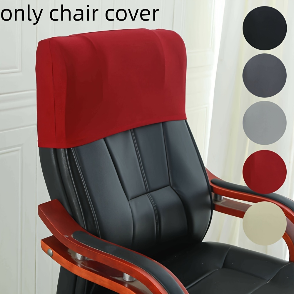 

1pc Stretchable Solid Color Chair Back Cover - Dustproof & Slip- For Office & Computer Chairs, Machine Washable, Fits Most Chairs, In Black, Red, Gray