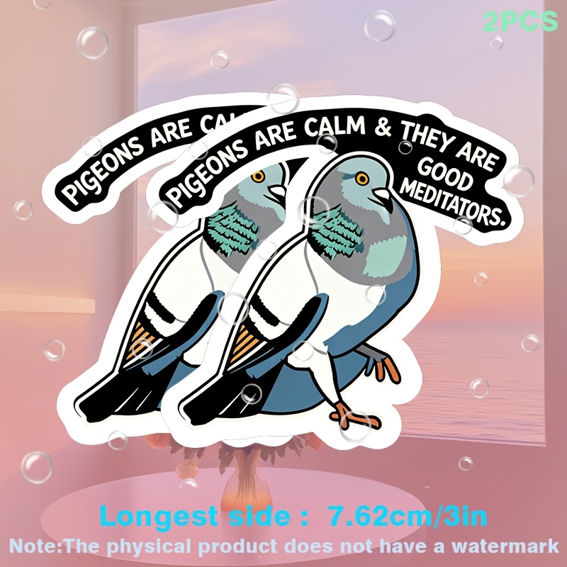 TEMU 2pcs Colorful Pigeon Illustration With Black And White Text: "pigeons Are Calm, Fun Waterproof Vinyl Car Stickers,halloween And Christmas Gifts!