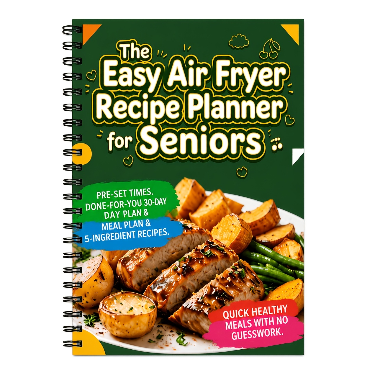 TEMU A5 Air Fryer Cookbook For Middle-aged And Seniors, Easy Ingredients For Quick Cooking, Beginner-friendly And Easy To Operate, Monthly Meal