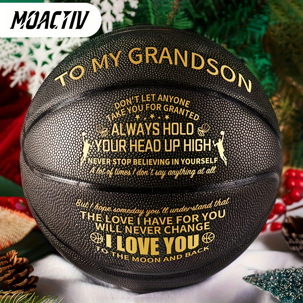 

A Special Basketball To Show Your Grandson How Much You Love Them - Perfect Gift, International Standard Size (with A Pump)