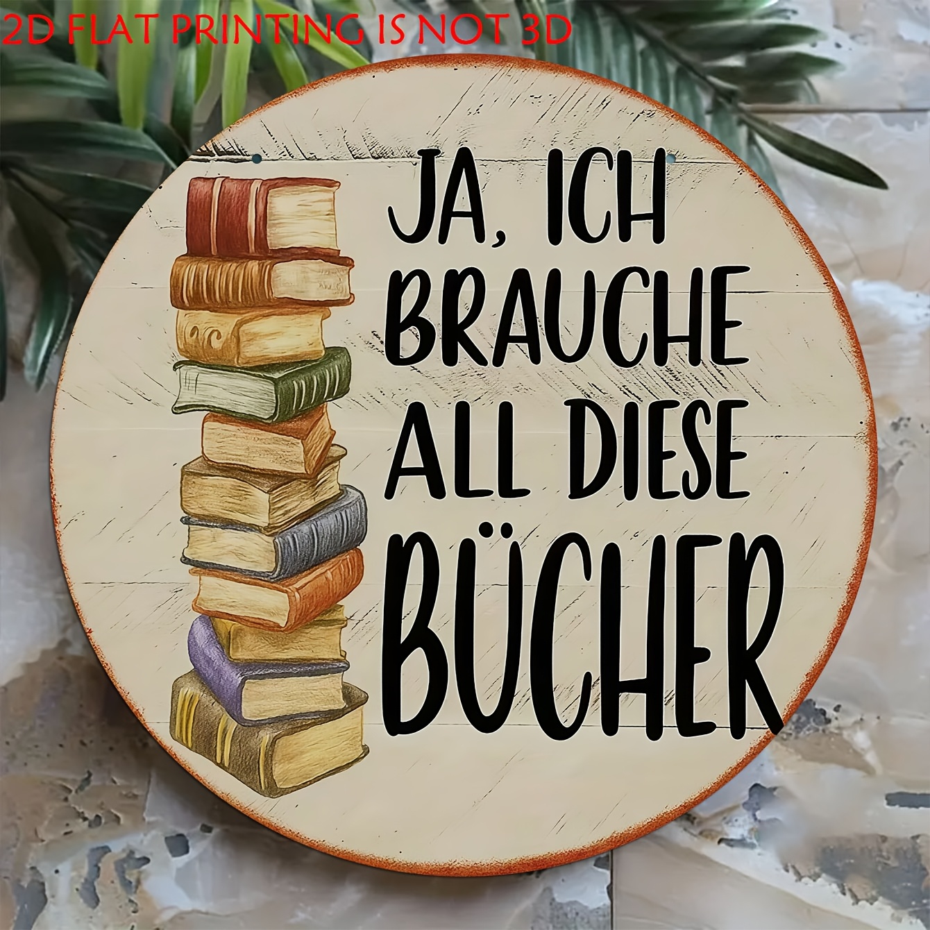 E-shop 2D-Flach, . Französisches Wandschild für Buchliebhaber „Ich brauche all diese Bücher“ – Vintage französischer Spruch als Bücherregal-Dekor,