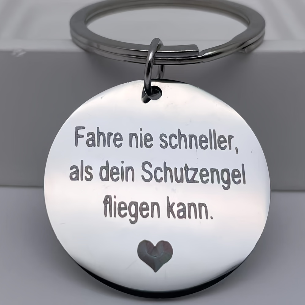 Stainless Steel German Engraved Keychain - " Drive Faster Than " Message, Ideal Gift For Reminders