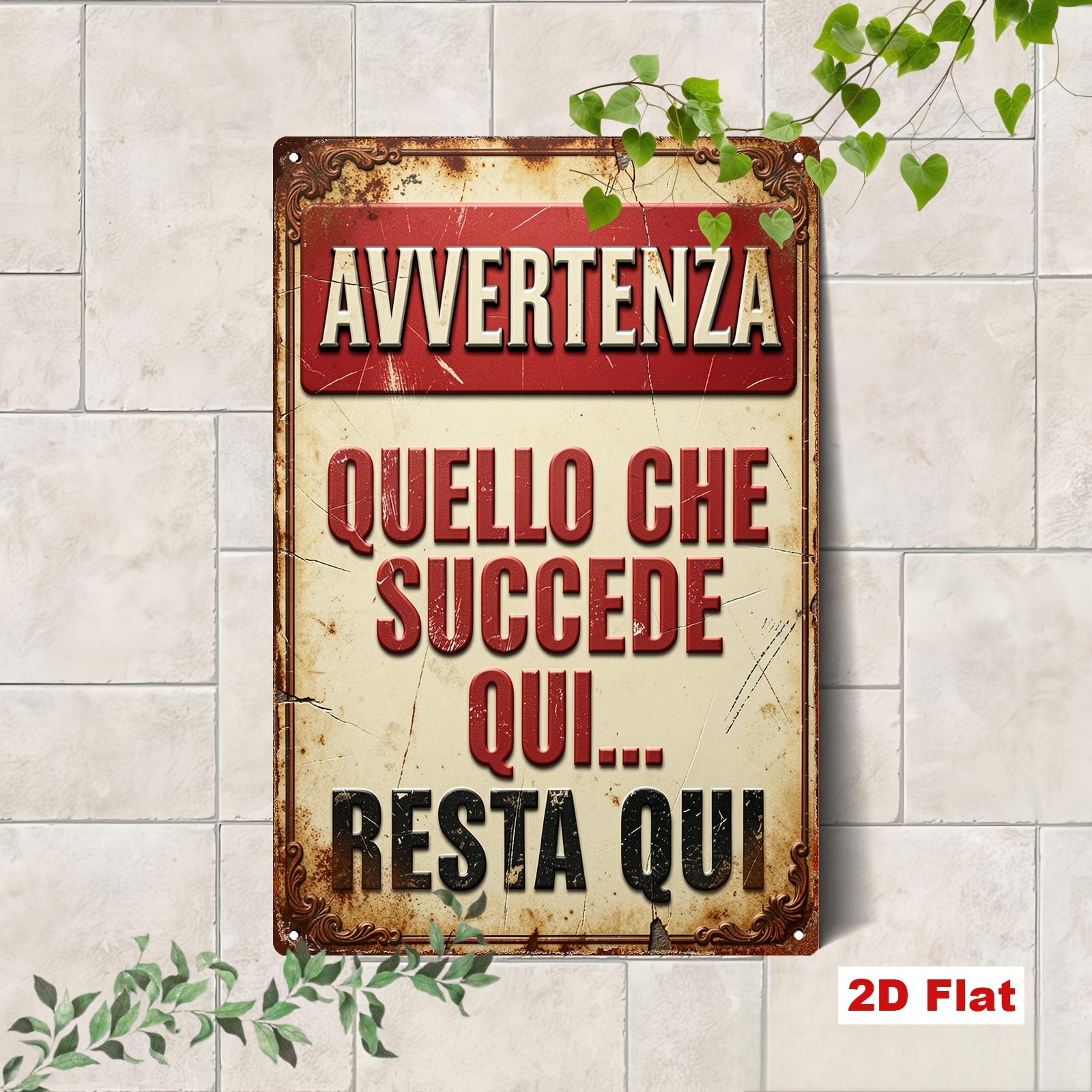 TEMU Piatto 2D, 1 pz Targa Piatta 2D con Slogan Vintage, Targa in .87x11.81 pollici con Citazione Divertente "Tutto Quello Che Succede Qui, Qui",