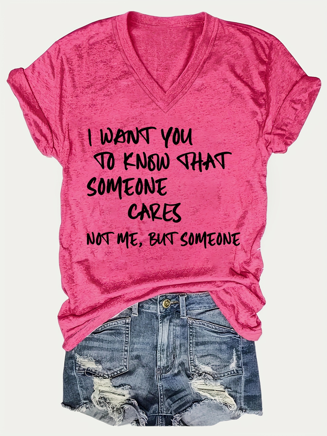 Funny "I Want You To Know Someone Cares" V-Neck T-Shirt - Cotton Graphic Tee With Humorous Saying
