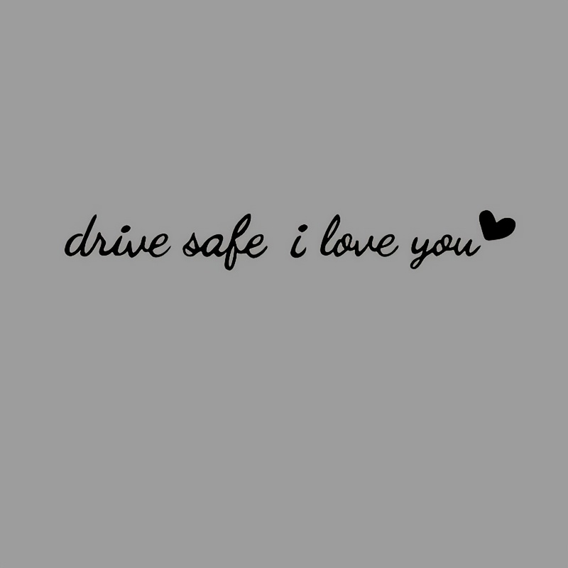3pcs Drive Safe I Love You Vinyl Sticker For Car Rearview Mirror, Self-adhesive Single Use Decal, Message, Mirror Decor"suitable For Car Rearview Mirrors, Water Cups, Mirrors