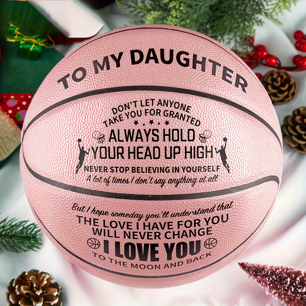 

1pc Personalized Pink Printed Basketball, Inspirational Message, , Gift For Daughter, Ideal For Valentine's Day, Thanksgiving, Christmas, Halloween, New Year - Adult Sports Ball