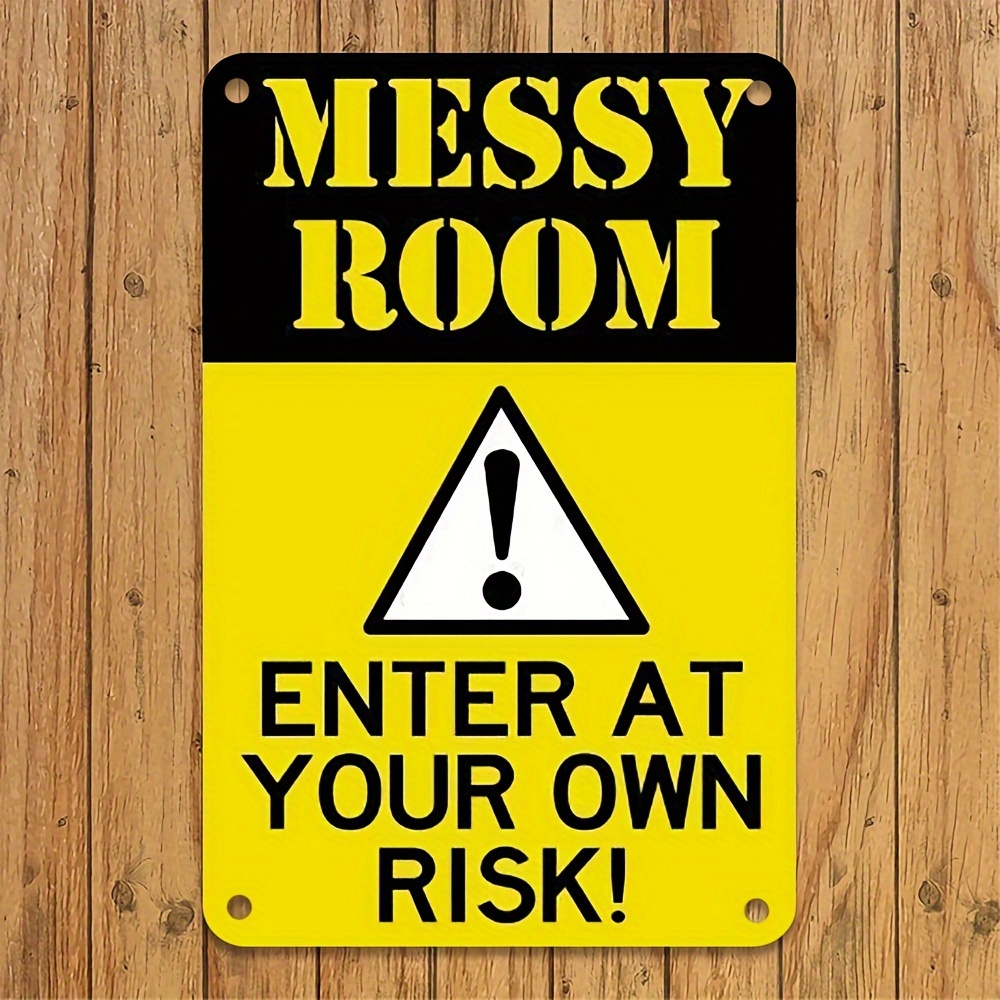 

1pc "caution Messy Room" Aluminum Sign - , Easy-hang Wall Art For Home, Office, Bar & Gym Decor, 12x8 Inches, Metal Wall Decor