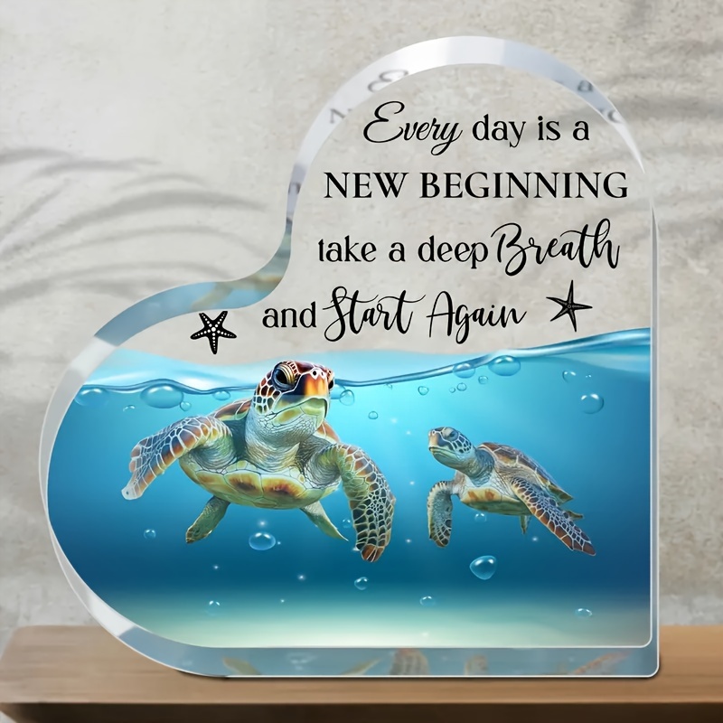 

everyday Is A " Inspirational Desktop Ornaments, Creatures Acrylic Desktop Decoration - Perfect Birthday Or Exchange Gift - Unique Sea Turtle Design