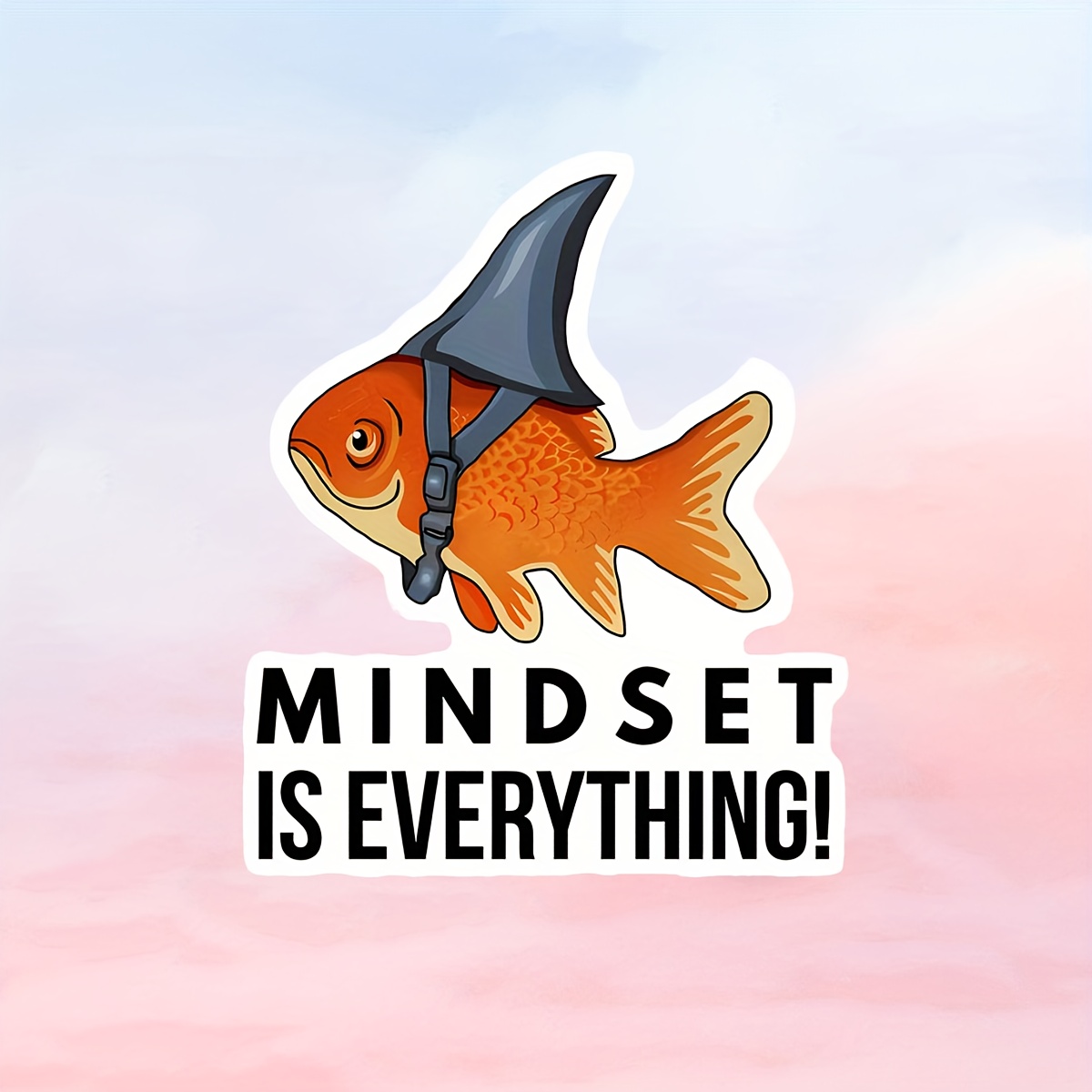 Image of A 3-inch Shark Vinyl Sticker With A Mindset That Determines Everything - Laptops, Water Bottles, Etc. | Reusable Self-adhesive Sticker Suitable For Students, Athletes, And Enthusiasts
