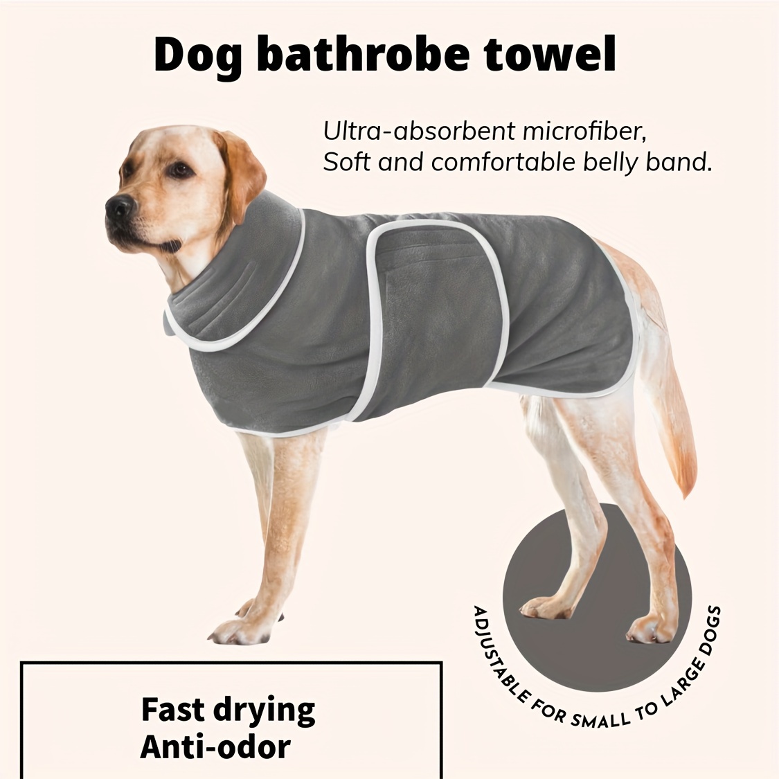 

Ultra-absorbent Microfiber Dog Bathrobe Towel - Quick-dry, Adjustable Waistband For Small To Large Breeds, Odor-resistant, Comfort, Machine Washable - Ideal For Medium & Extra-large Dogs