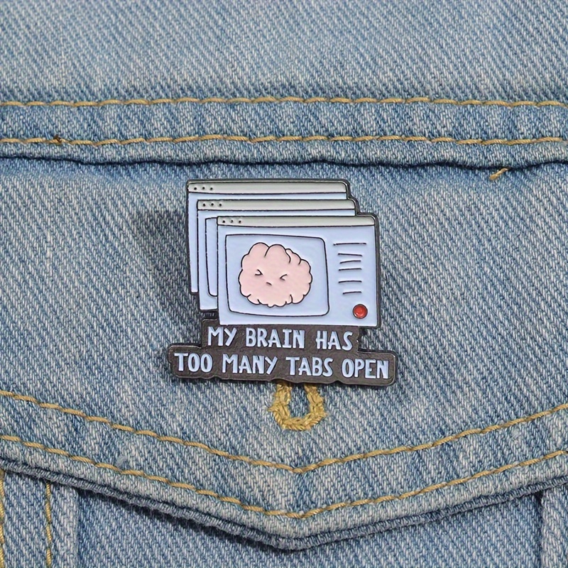 

Zinc Alloy Cartoon Brain Enamel Pin - Simple Style No Plating Brooch For Clothes Backpacks - Daily Metal Accessory Badge With "my Brain Has Too Many " Quote