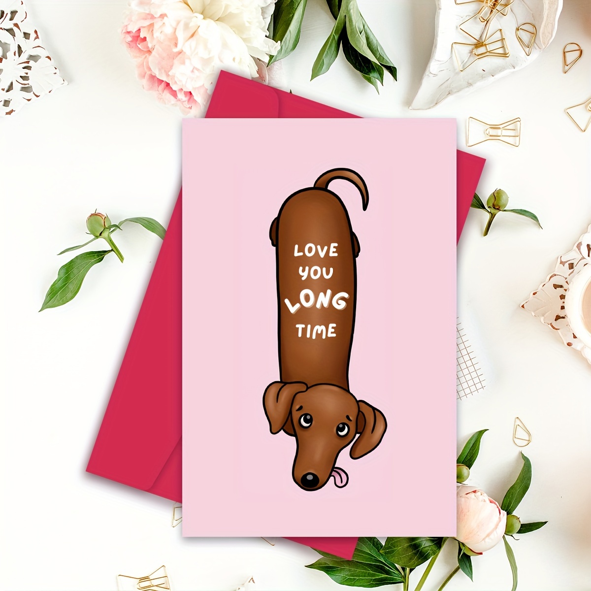 

1pc Funny Card, Cute Anniversary Birthday Card For Her Him/girlfriend Wife/husband Boyfriend, Friendship Thank You Dachshund Greeting Card (love You Long Time - Dog)