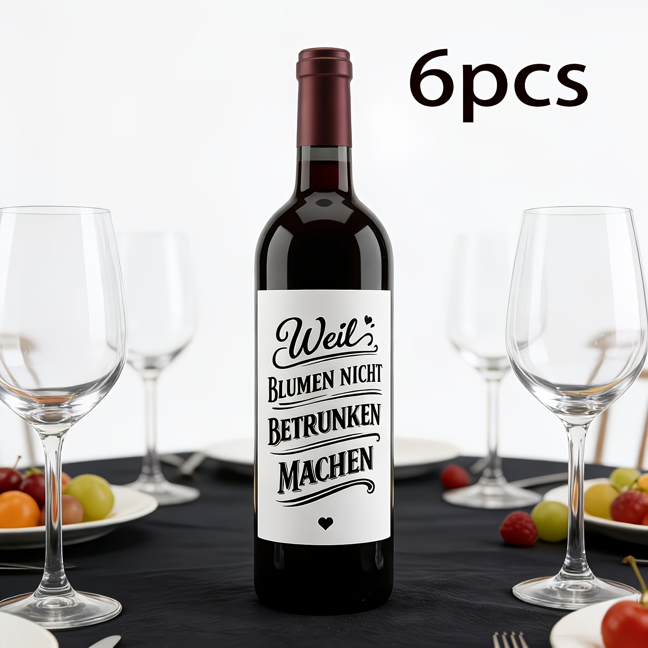 6 German Wine Bottle Label Stickers, Printed With " Flowers Don't Drunk" – Humorous Wine Bottle Stickers, Suitable For Parties, Novelty Gifts, Weddings, Birthday Parties And Celebrations, Gatherings.