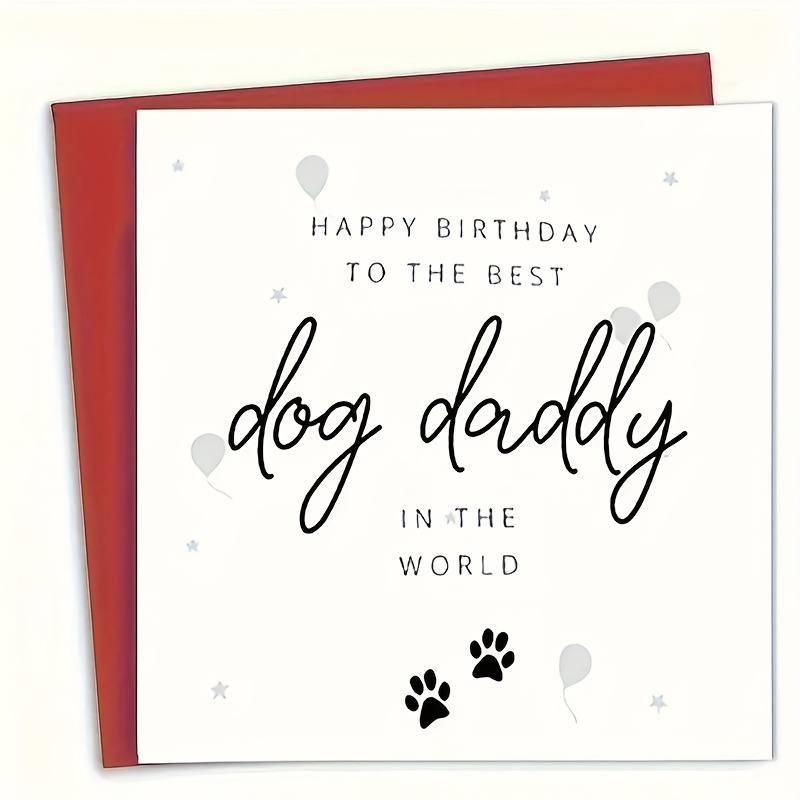 TEMU A Birthday Card For A Dog Dad - "happy Birthday To The Best Dog Dad In The World" With Balloon And Paw Print Design - A Gift For Pet Owners To