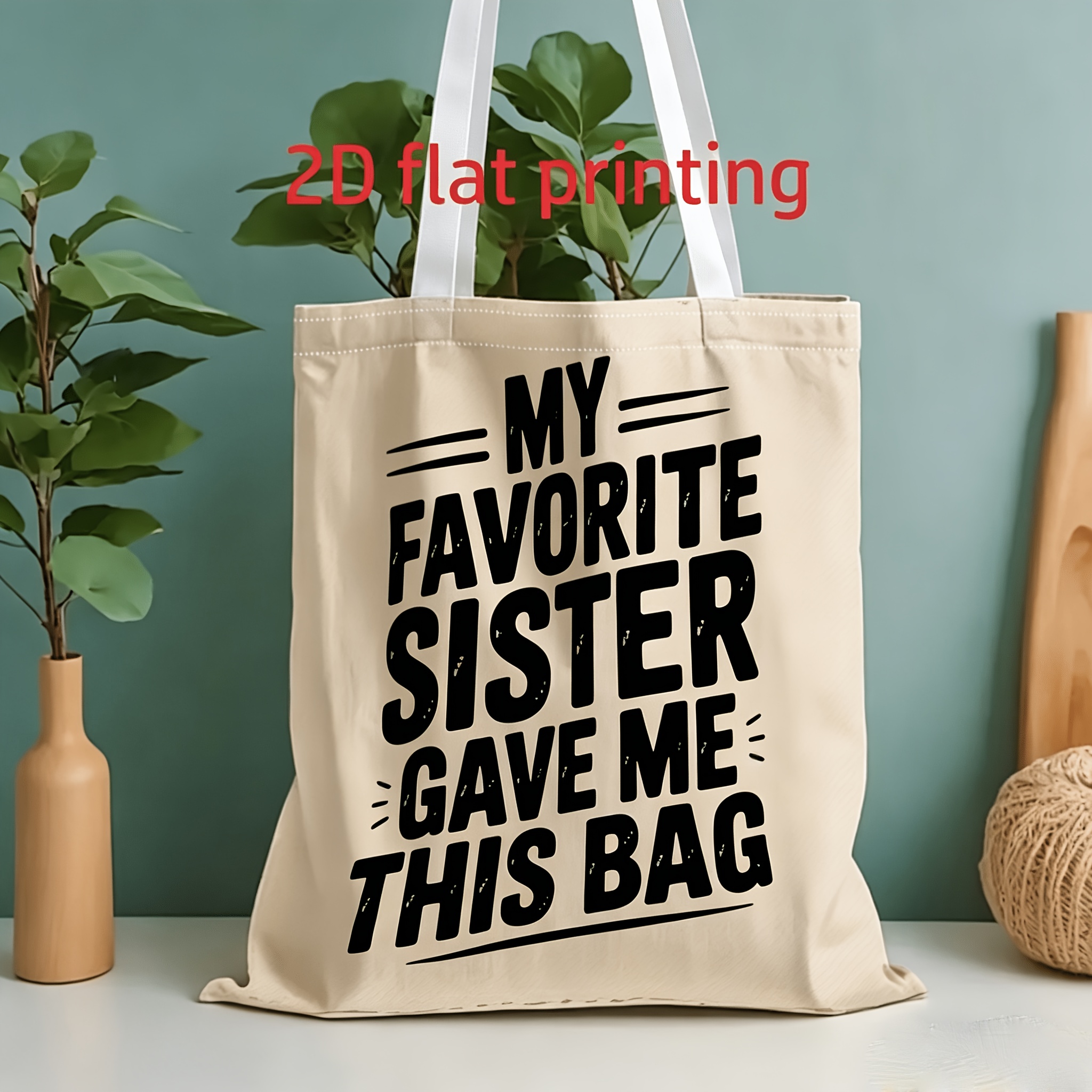 TEMU Unisex 2d Flat-printed " Sister Gave Me This Bag" Text Pattern, Reusable Shopping Bag, Large-capacity And Durable Birthday And Holiday Gift, ,