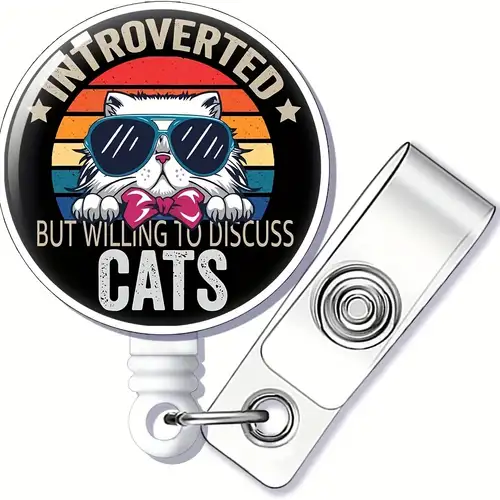 Introverted Willing Discuss Cats Badge Reel Retractable - Temu