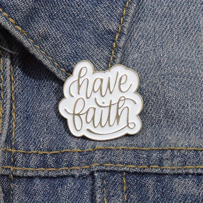 

1pc 'have Faith' Engraved Brooch - Zinc Alloy No-mosaic Pin For Clothing Accessory