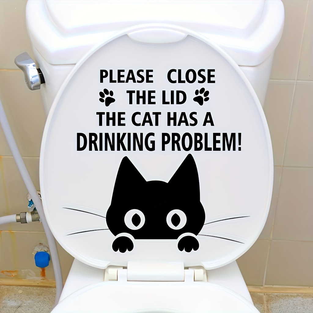 

Funny 'please Close The Toilet Lid, Cat Has Drinking Problem!' Decal - Easy Stick Black Cat Bathroom Art, Pvc Material