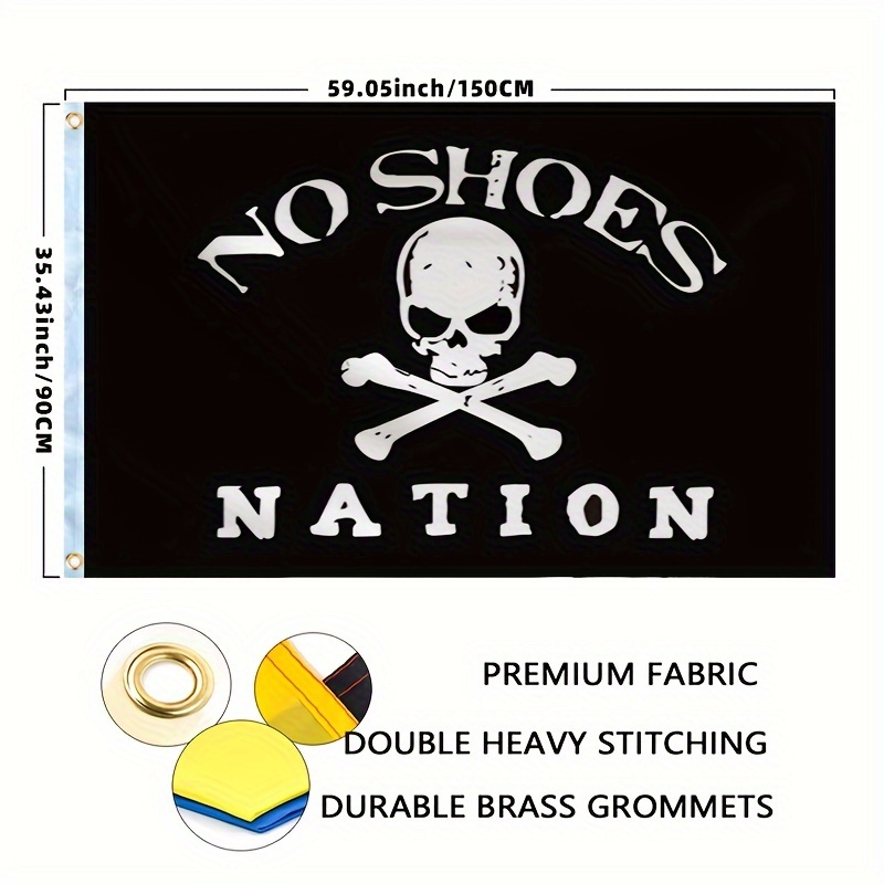 

No Shoes Nation - 3x5 Ft Durable Polyester, Double-stitched With Brass Grommets, Versatile Outdoor Decor (pole Not Included)