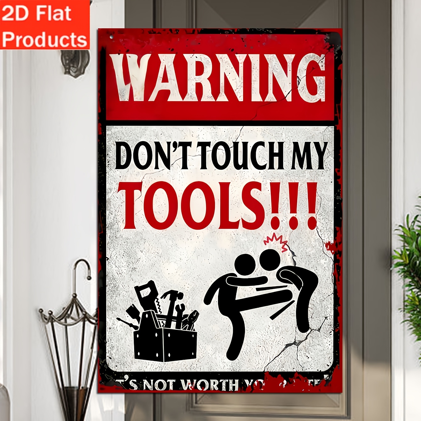 E-shop 2D Flat - 2Dflat - Dekorative Plaketten und Ornamente - . "Bitte nicht meine Werkzeuge anfassen" Holzschild, mit einer Sicherheitswarnung in