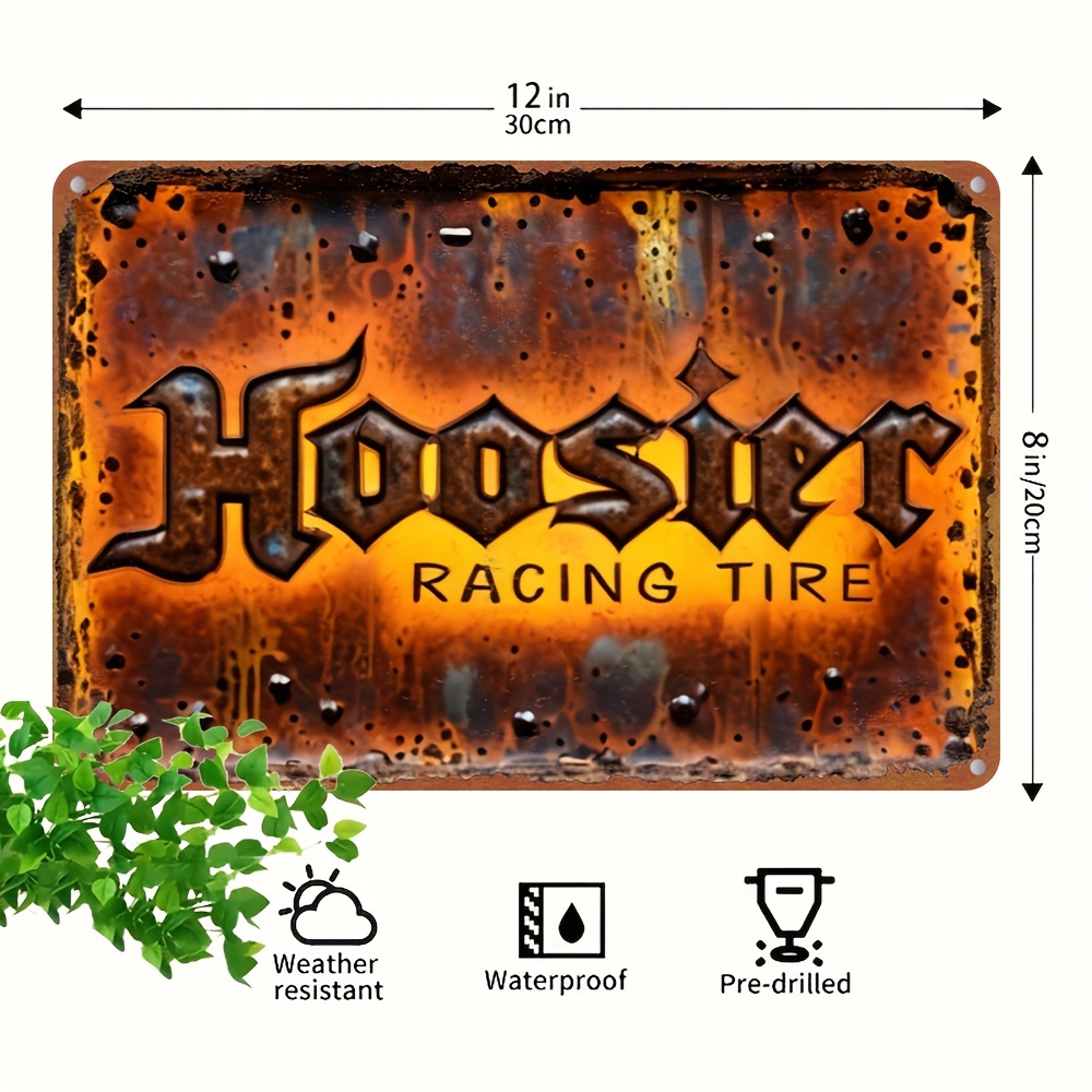 

Hooiser Racing Tire Aluminum Sign - Weather Resistant, Wall Hanging Decorative Plaque For Multipurpose Use, Pre-drilled, Waterproof, English Language - 30cm X 20cm