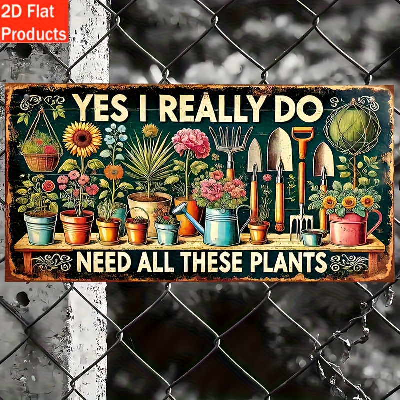 TEMU Plaque Décorative 2D Plate, Ornement 2D Plat, 1pc Panneau Amusant pour Amoureux des Plantes - "Oui, J'ai Besoin de Toutes Ces Plantes" - Plaque