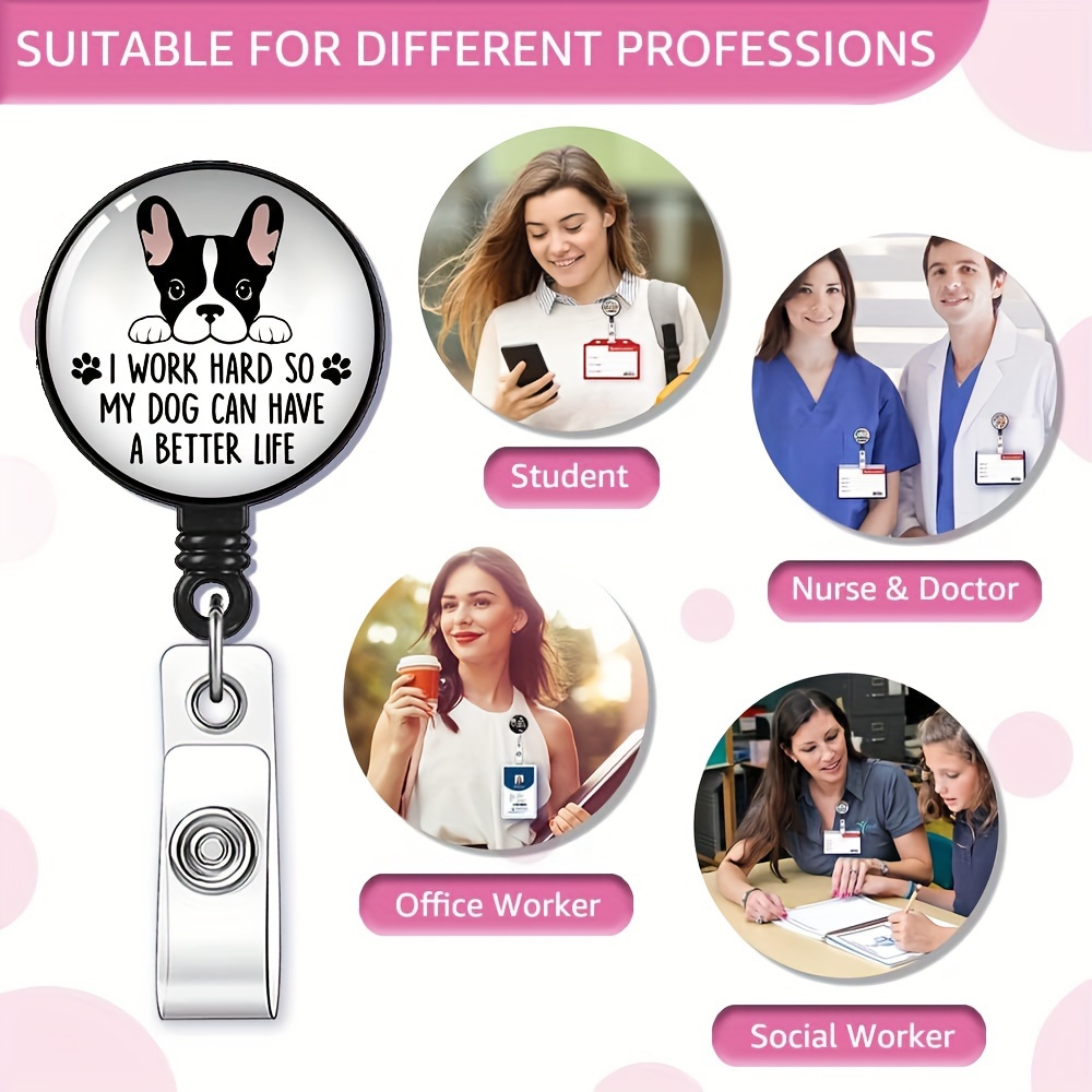 I Work Hard So My Dog Can Have a Better Badge Reel Retractable with  Alligator Clip, Funny French Bulldog ID Badge Holder Gift for Doctors  Nurses