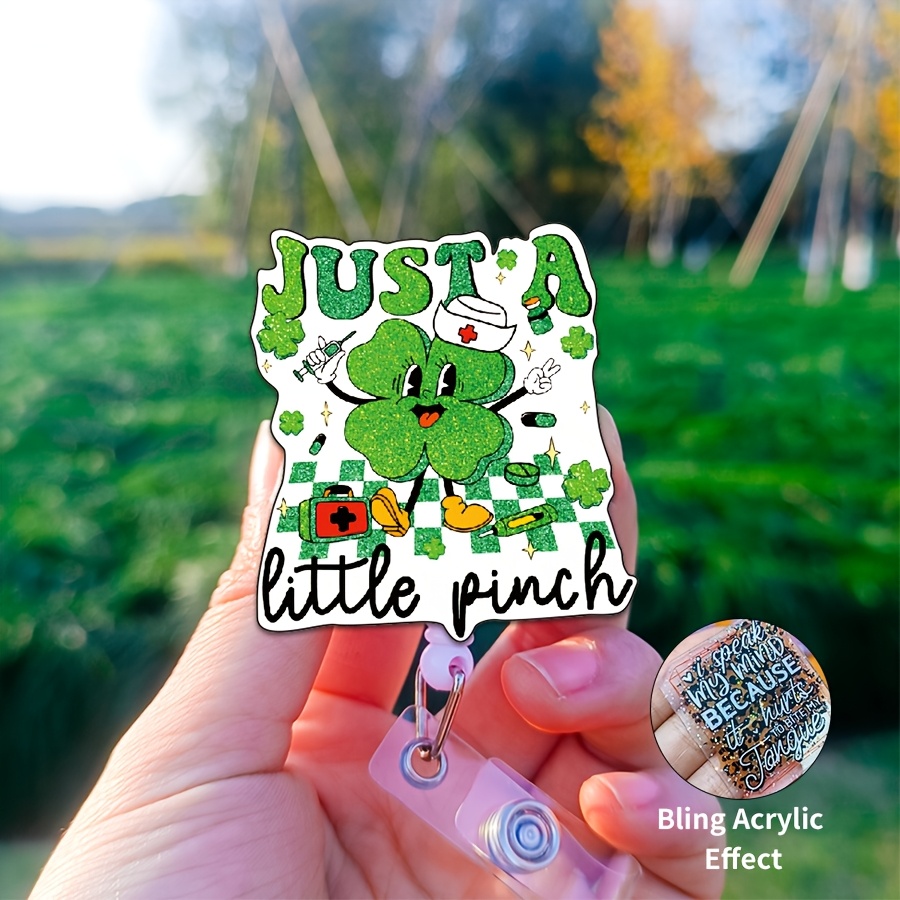 

1pc "just A Little Pinch" Green Retractable Badge Reel Holder With Clover Design, Acrylic Name Id Lanyard For Nurses, Doctors - Perfect 's Day Gift, Crocodile Clip,