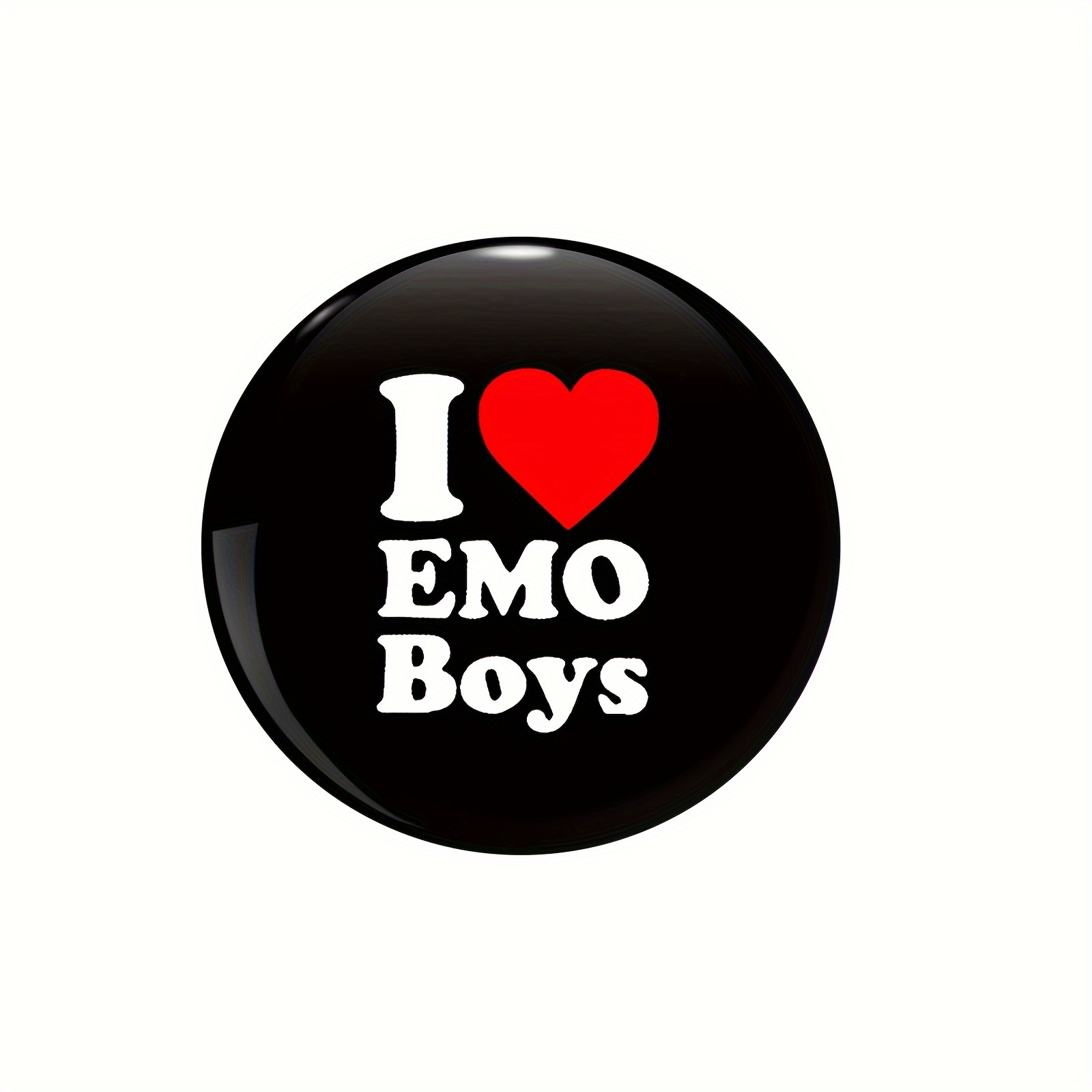 

1pc Fun I Love Emo Boys Pattern Badge, A Suitable For And