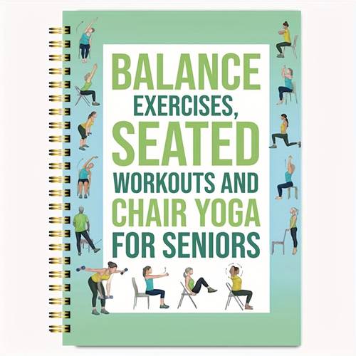 50 page chair yoga exercise book for seniors adults elderly seated yoga poses guide with chair squats balance training stretching spiral bound like binding no binding removal home gym nursing home fitness log plannerchristmas