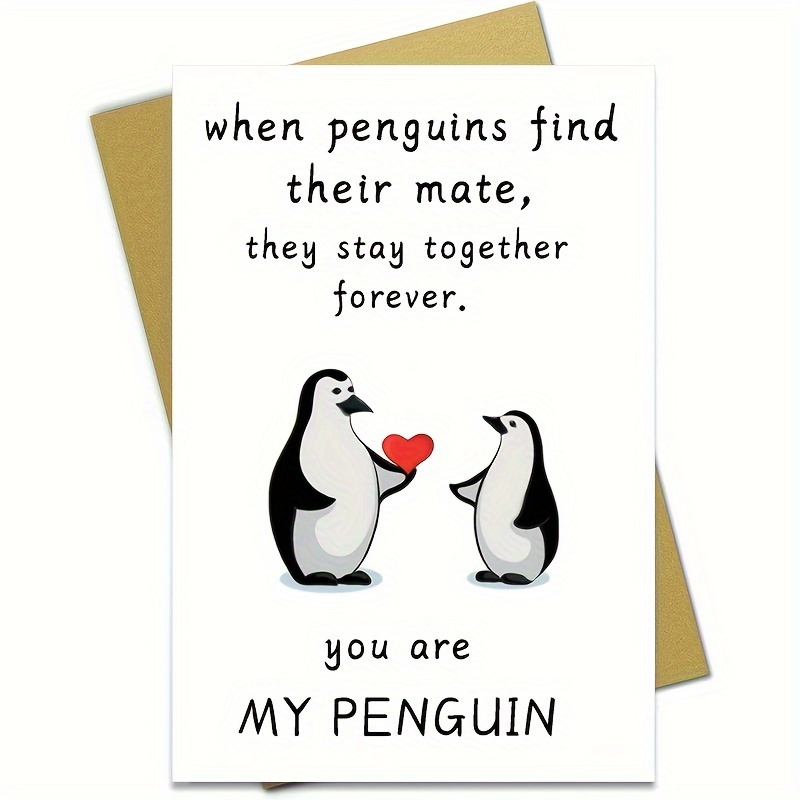 

You Are My Penguin" Romantic Anniversary Card With Envelope - Wife, Husband, Girlfriend, Boyfriend, Or Friend - Ideal For Valentine's Day & Birthdays