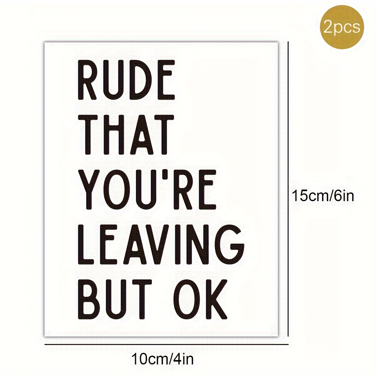 Image of 2-pack Funny Wine Labels, "rude That You're Leaving But Ok" Gift For Her, , , Retirement, Farewell, Office Gift Packaging Tags, Home & Health Supplies