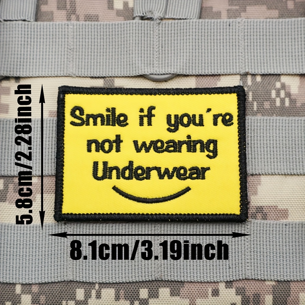 Image of Smile 're Not Wearing Panties Funny Embroidered Cloth Patch, Suitable For Decorating Vests, Backpacks, Hats And Clothes, Decorative Embroidery Patch Badge, Gift, Ideal Birthday Present