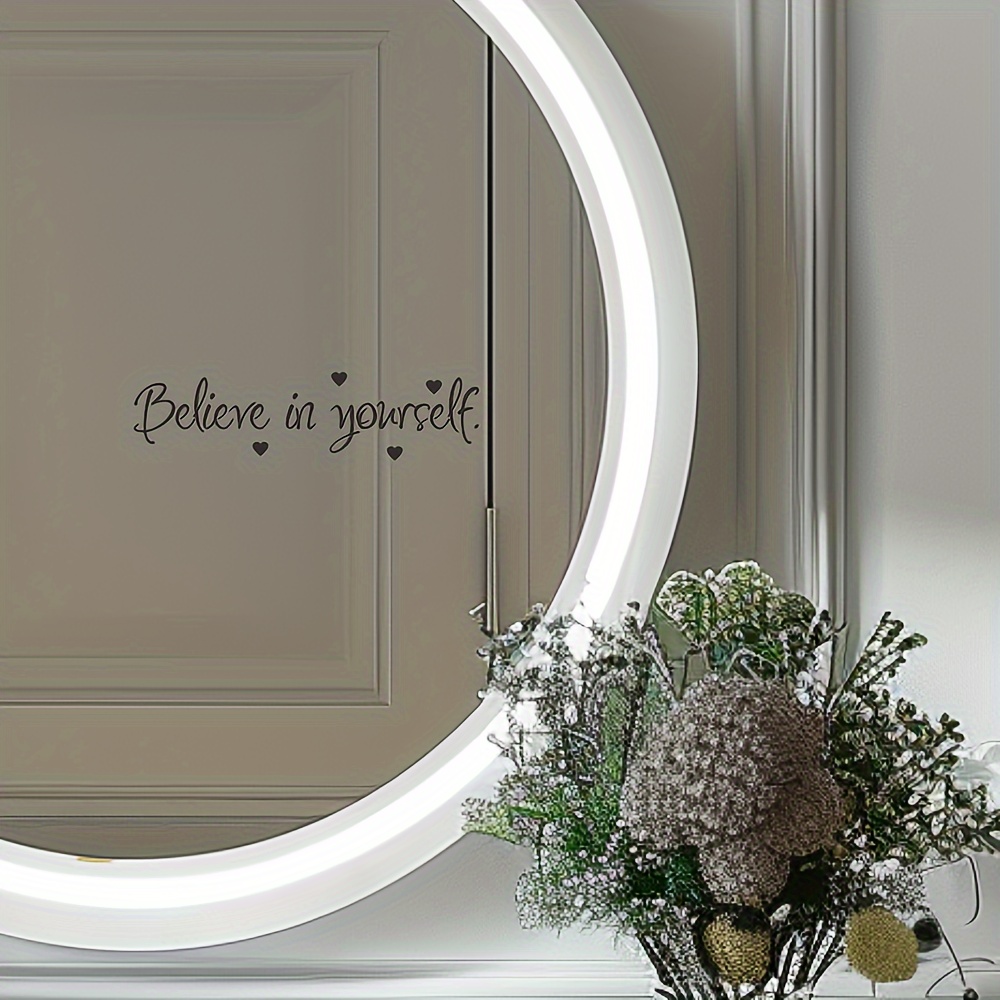 Image of 1pc Makeup Mirror Sticker - Believe In Yourself Mirror Sticker -8.8x2.3inch- And Love | Positive Sticker - Self-empowerment Mirror Decor