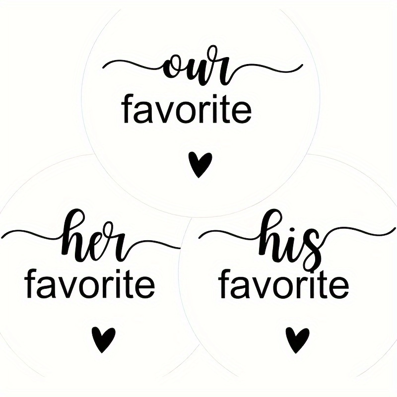 

120 Pcs Wedding Stickers: He & She's Favorite, Our Favorite, Round Wedding Gift Stickers, White & Black Sealing Labels, Suitable For Wedding Party Gifts, 2 Inch