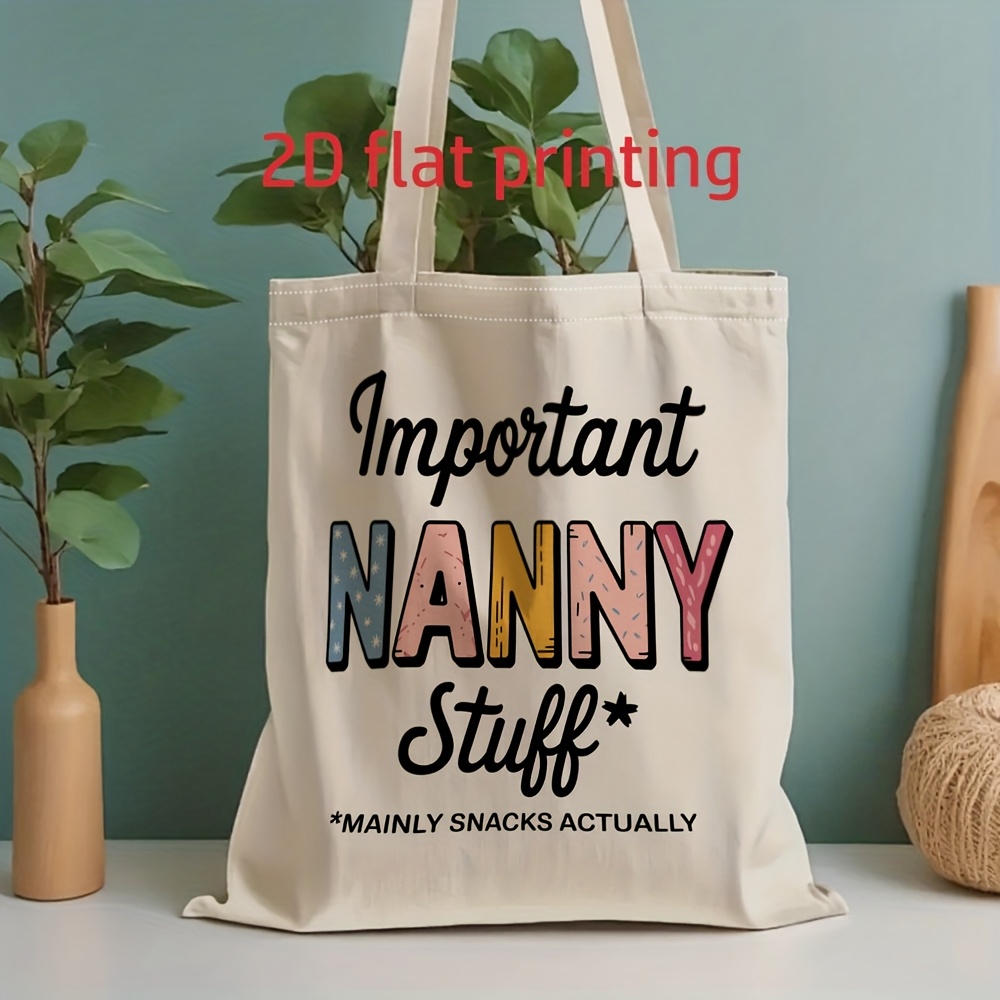 TEMU Sac unisexe en toile à impression plate 2D | Design amusant avec le texte "Important NANNY Stuff", pliable, réutilisable pour le shopping, sac à