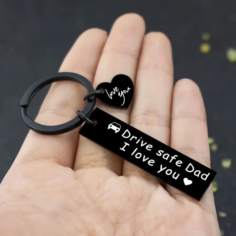 TEMU 1pc Stainless Steel Keychain - Durable, Engraved, Drive Safe Dad I Love You Message - Best Fathers Day, Birthday, Christmas Gift For Dad From
