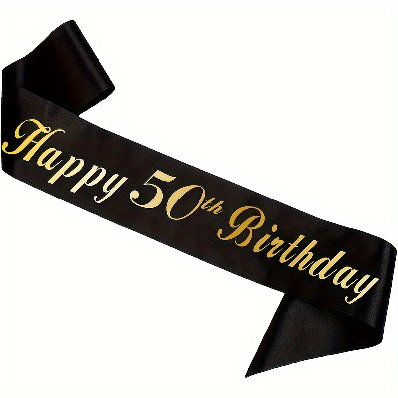 1pc Haprty Happy 50th Birthday Sash, Black Birthday Sash With Foil Lettering For 50th Birthday Party Decorations Supplies Gifts Favors