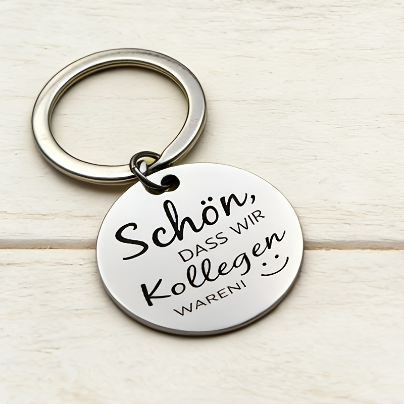 1 Stainless Steel Keychain | "schön, Dass Wir Kollegen Waren!" German Warm Message Pendant, Round Shape For Colleague Farewell Gift