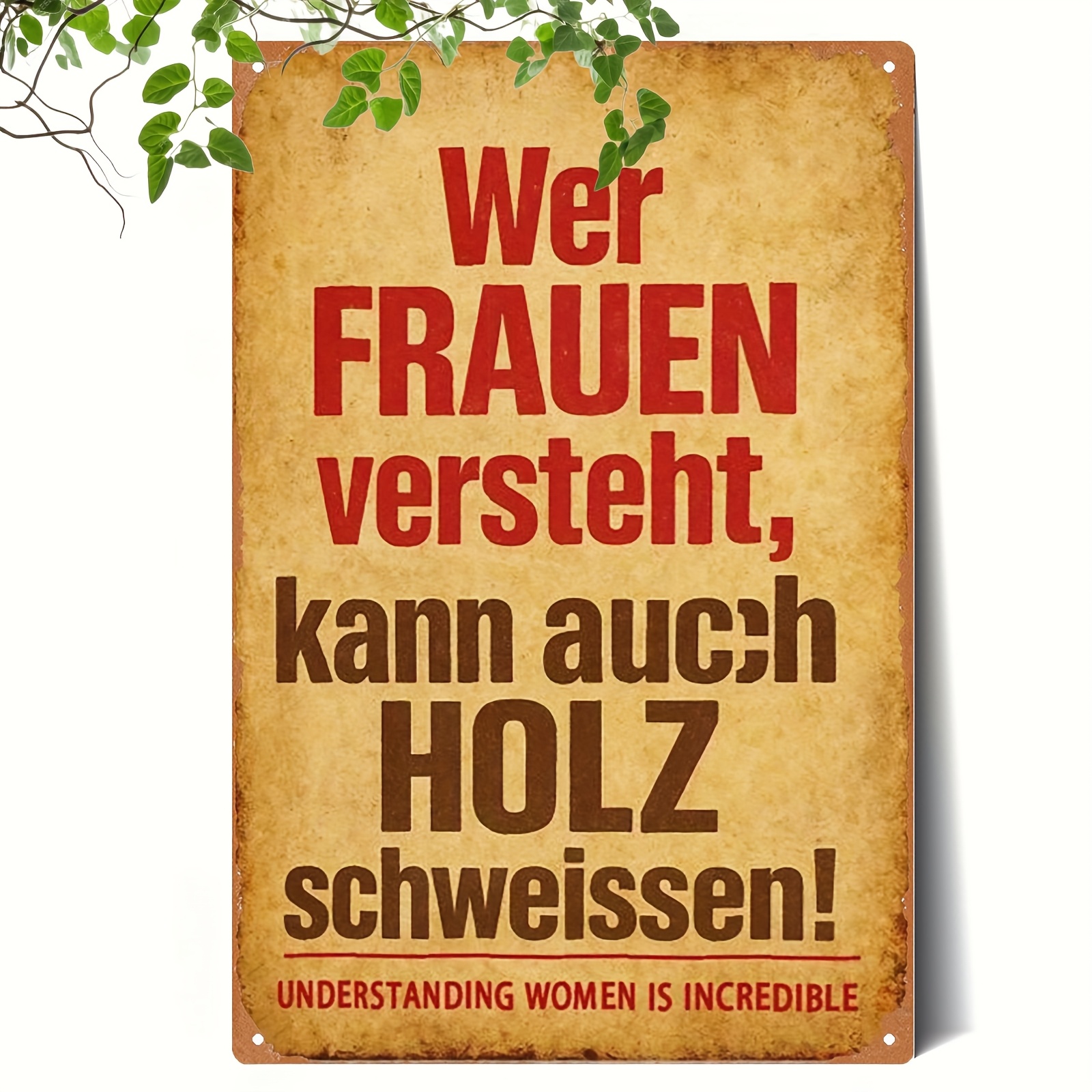 2d flaches, 1 stück vintage metallschild | frauen zu verstehen ist unglaublich - selbst holz kann diesen punkt schweißen | 20*30cm/8*12 zoll |   für wohnzimmer, schlafzimmer, café, bar, garagen-dekor, 2d flach 0