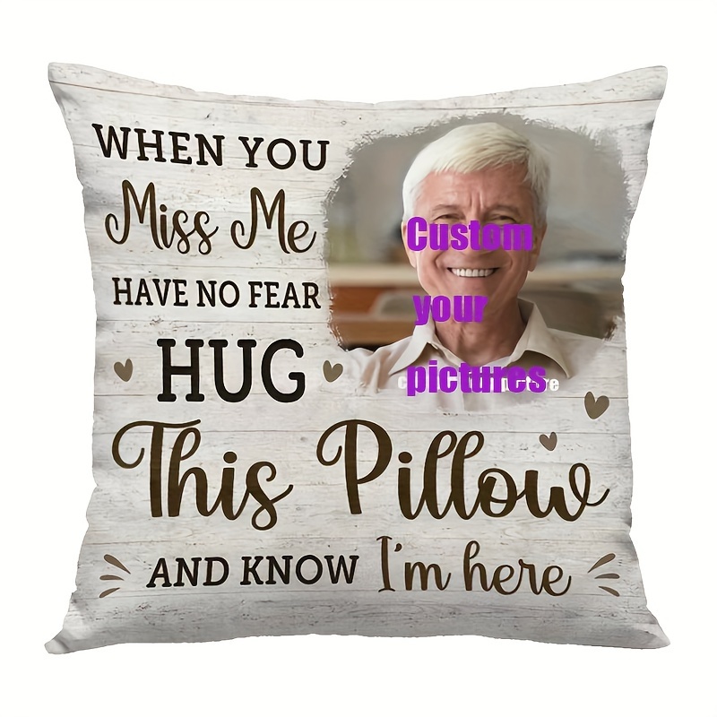 

1pc Personalized Memorial Throw Pillow Cover, Contemporary Style, Machine Washable, Printed Sentiment, Zipper Closure, Versatile Room Decor, Woven Polyester, , 18x18 Inches - "when You Miss Me" Design